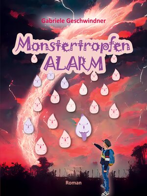 cover image of Monstertropfenalarm
